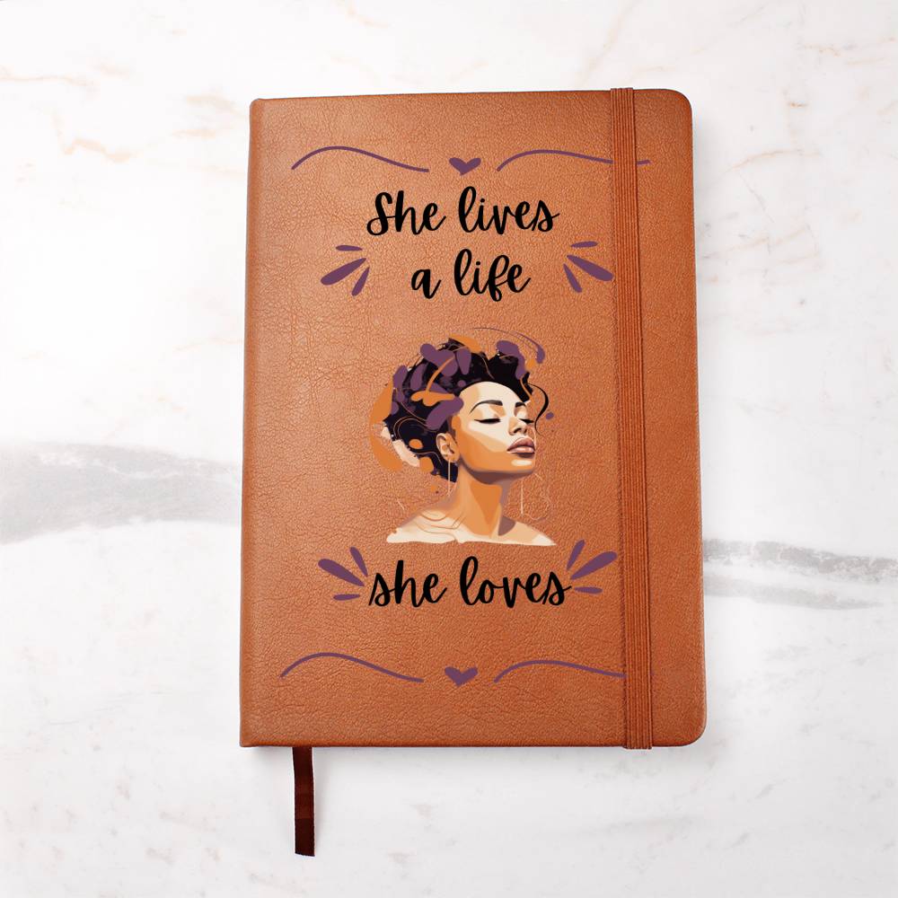 She Lives A Life She Loves - Graphic Leather Journal