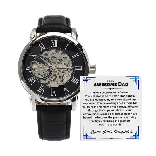 Dad, The Love Between Us is Forever - Openwork Watch for Timeless Connections