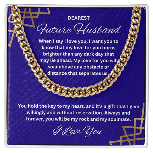 Future Husband, You Hold The Key To My Heart - Cuban Link Chain
