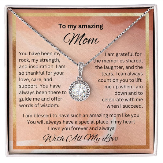 To My Amazing Mom - Eternal Hope Necklace For Mom