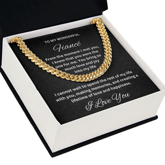 To My Fiancé, You are the One for Me - Cuban Link Chain