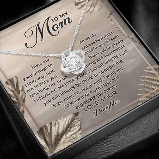 Mom, Love & Appreciate You - Love Knot Necklace