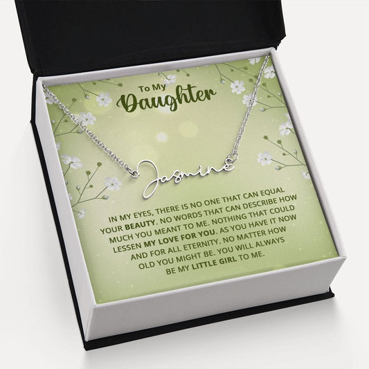 To My Daughter - Signature Style Name Necklace